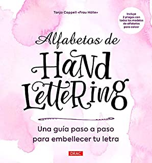 Cuaderno de Caligrafía Moderna & Hand Lettering Para Adultos: Hojas Para  Practicar Lettering Con Rastreo de Letras, Palabras y Frases Motivadoras